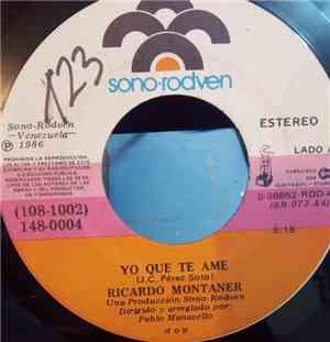 Ricardo Montaner - Yo Que Te Ame / Extraño Sentimiento