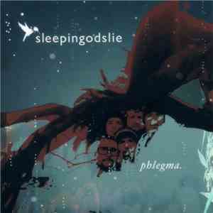 Sleepingodslie - Phlegma