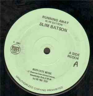 Slim Batson - Running Away / Happy Birthday