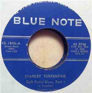 Stanley Turrentine - Soft Pedal Blues