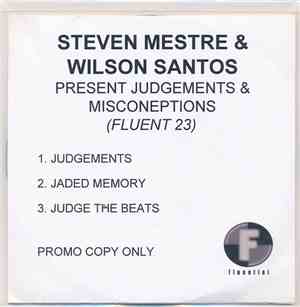 Steven Mestre & Wilson Santos - Judgements & Misconceptions