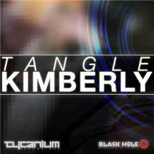 Tangle  - Kimberly