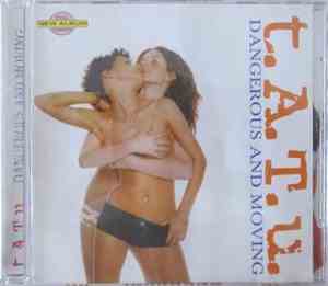 t.A.T.u. - Dangerous And Moving