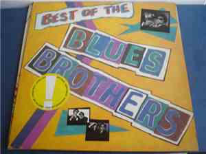 The Blues Brothers - Best Of The Blues Brothers