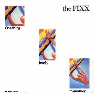 The Fixx - One Thing Leads To Another