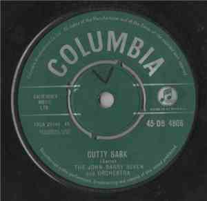 The John Barry Seven And Orchestra - Cutty Sark / Lost Patrol