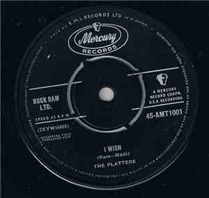 The Platters - I Wish / It's Raining Outside
