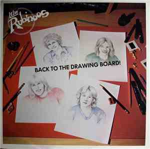 The Rubinoos - Back To The Drawing Board