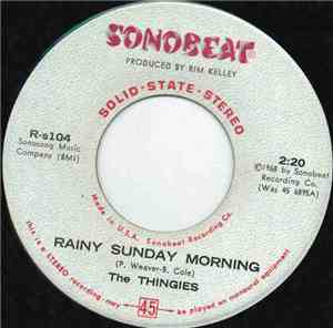 The Thingies - Rainy Sunday Morning