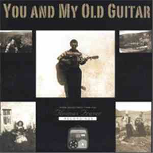 Thomas Fraser - You And My Old Guitar