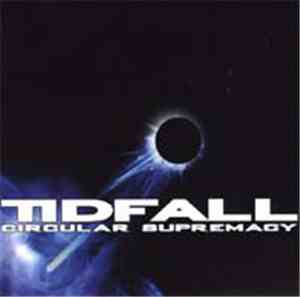 Tidfall - Circular Supremacy