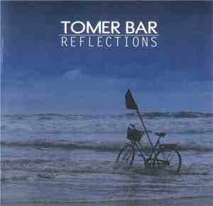 Tomer Bar - Reflections