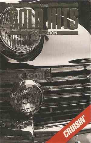 Various - The Gold Hits Collection - Cruisin'