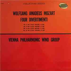 Wolfgang Amadeus Mozart - Vienna Philharmonic Wind Group - Four Divertiment ...