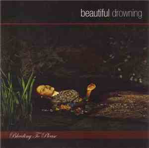Beautiful Drowning - Bleeding To Please