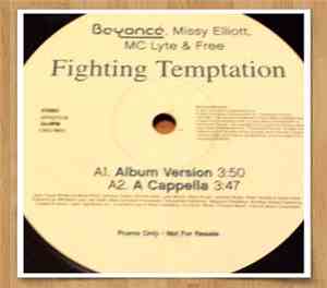 Beyoncé, Missy Elliott, MC Lyte & Free  - Fighting Temptation