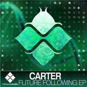 Carter  - Future Following EP