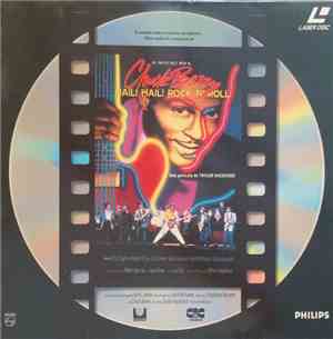 Chuck Berry - Hail! Hail! Rock 'N' Roll