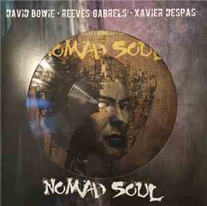 David Bowie, Reeves Gabrels, Xavier Despas - Nomad Soul