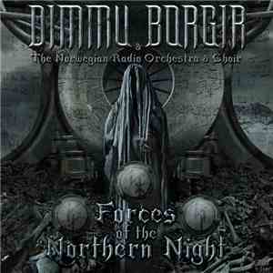 Dimmu Borgir & The Norwegian Radio Orchestra & Choir - Forces Of The Northe ...