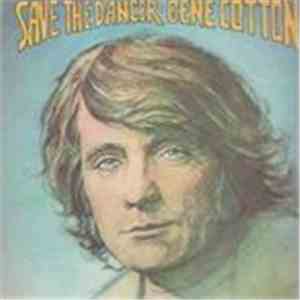 Gene Cotton - Save The Dancer