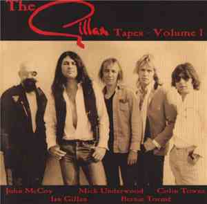 Gillan - The Gillan Tapes - Volume 1