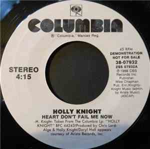 Holly Knight - Heart Don't Fail Me Now