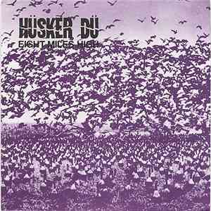 Hüsker Dü - Eight Miles High