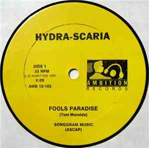 Hydra-Scaria - Fools Paradise / Jaguar Madness