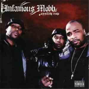 Infamous Mobb - Reality Rap