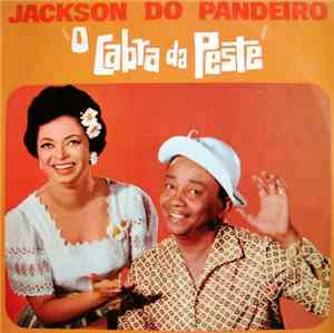 Jackson Do Pandeiro - O Cabra Da Peste