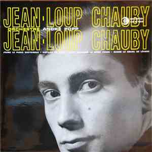 Jean-Loup Chauby - J'Aime Le Piano Bastringue