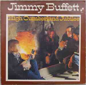 Jimmy Buffett - High Cumberland Jubilee