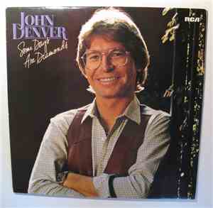 John Denver - Some Days Are Diamonds