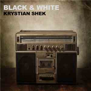 Krystian Shek - Black & White