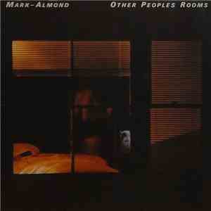 Mark-Almond - Other Peoples Rooms