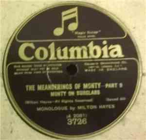 Milton Hayes - The Meanderings Of Monty: Part 8 & 9