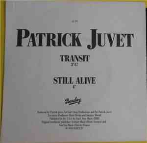Patrick Juvet - Transit / Still Alive