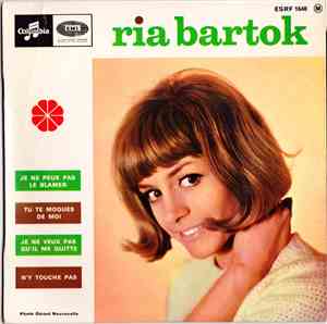Ria Bartok - Ria Bartok
