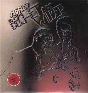 Sidney Bechet, Bob Wilber - New Orleans Style Old & New
