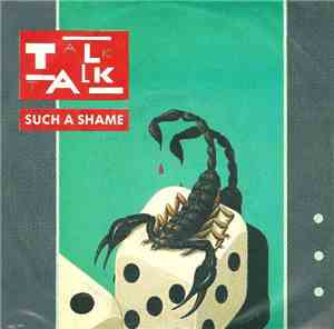 Talk Talk - Such A Shame