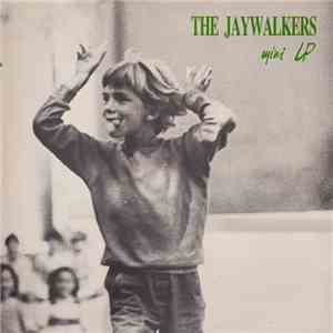 The Jaywalkers - Mini LP