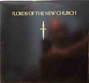 The Lords Of The New Church - The Lords Of The New Church