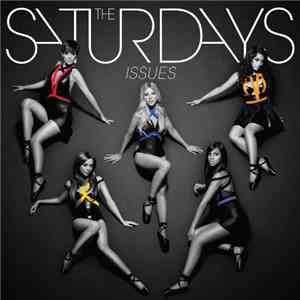 The Saturdays - Issues