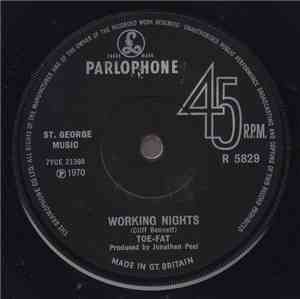 Toe Fat - Working Nights