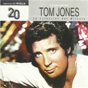 Tom Jones - Lo Mejor De Tom Jones