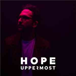 Uppermost - Hope