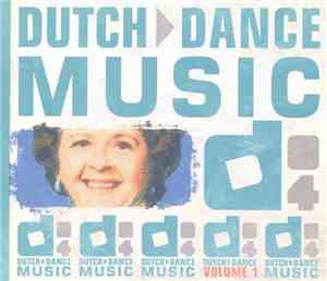 Various - Dutch Dance Music 04 Volume 1