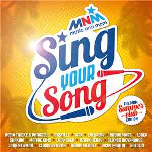 Various - MNM Sing Your Song - Summerclub Edition