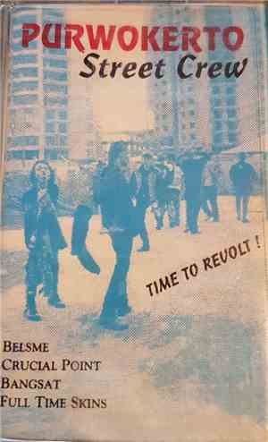 Various - Purwokerto Street Crew, Time To Revolt!